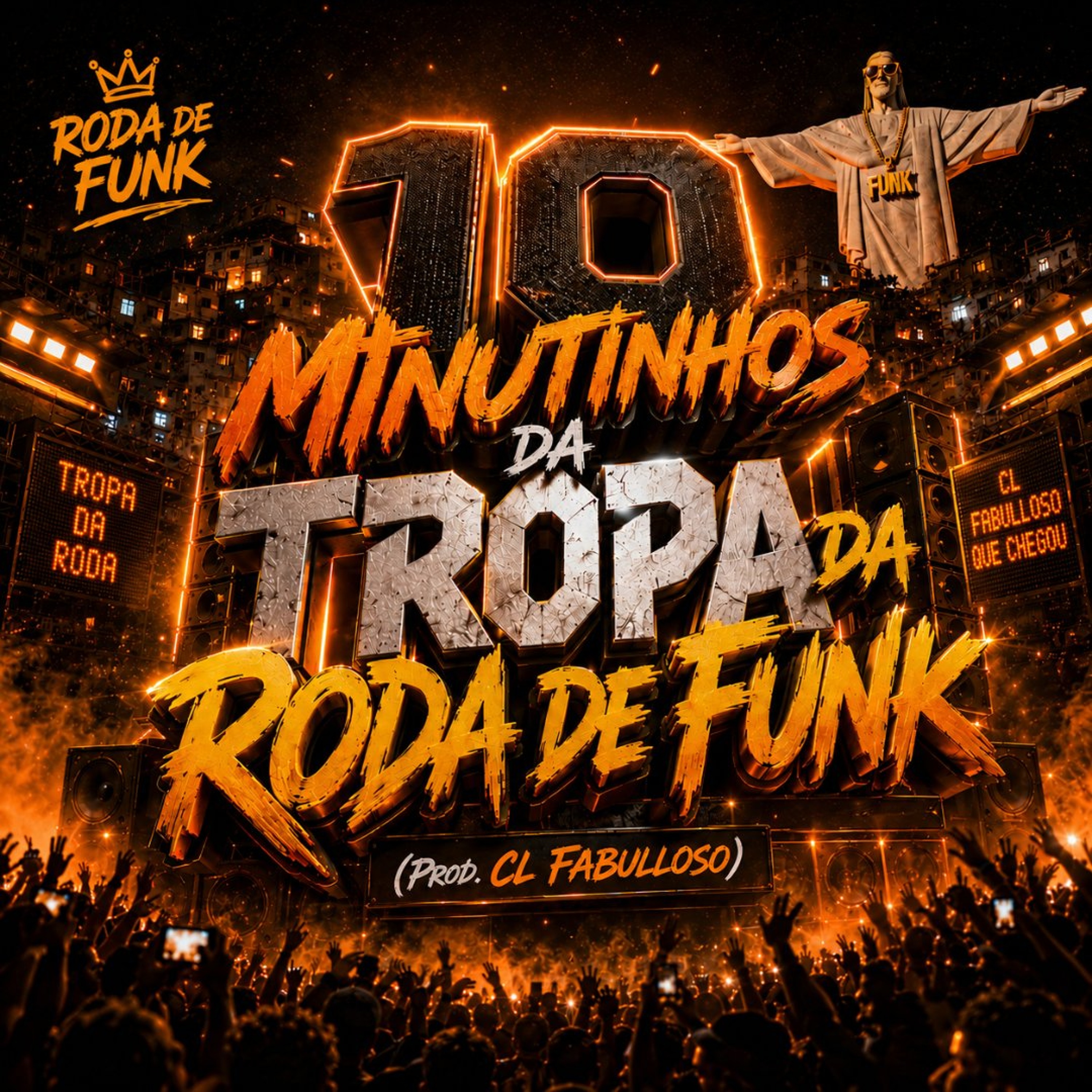 10 MINUTINHOS DA RODA DE FUNK (PROD. CL FABULLOSO) SET 001 - É A FIRMA episode artwork