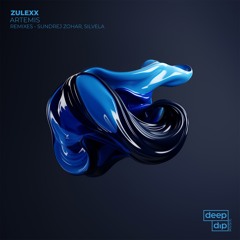 Zulexx - Artemis (Incl. Remixes By SILVELA & Sunrej Zohar)