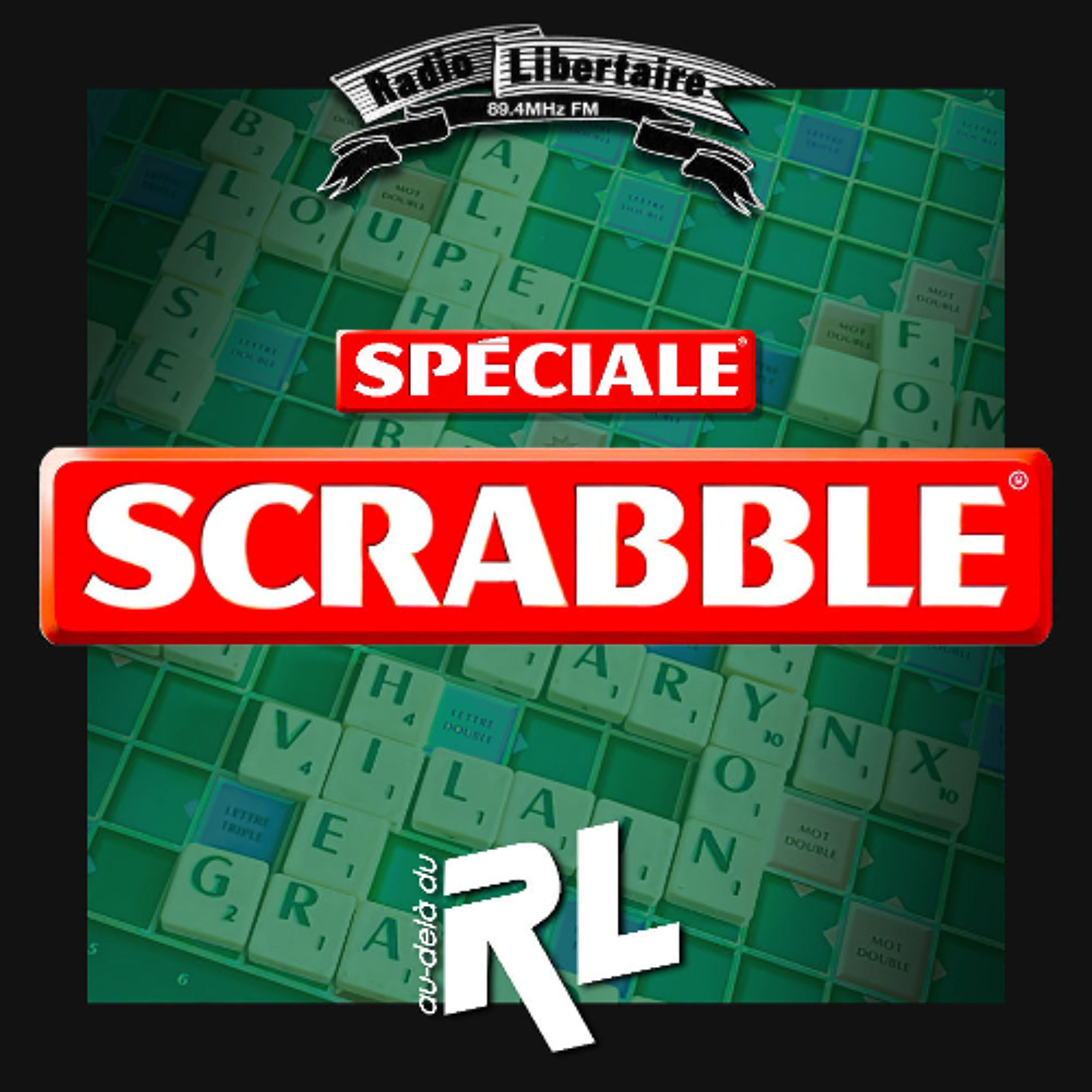 Spéciale SCRABBLE (10/07/26)