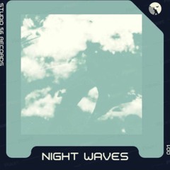 Night Waves - E.P. 1 FREE DOWNLOAD