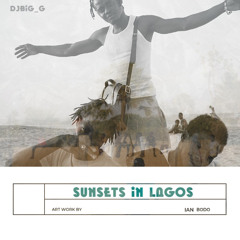 SUNSETS !N LAGOS.