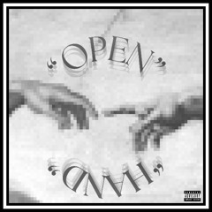 OPEN HAND (prod. wxrst)