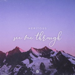 HERITOUS - See Me Through