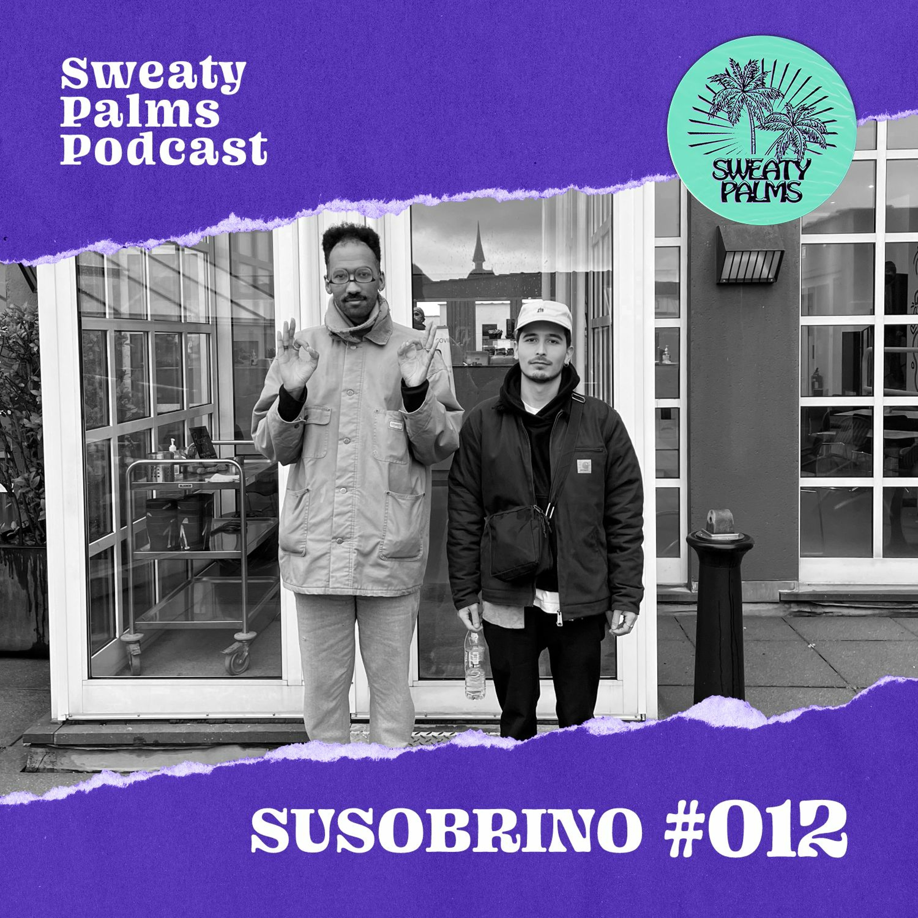 Sweaty Palms Podcast #12 Susobrino (Recorded at Full Circle)