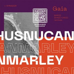 SHNG228 HusnuCanMarley-Gaia