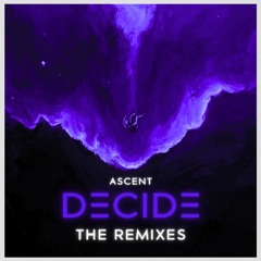 Decide (Original Mix)