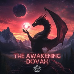 Dovah - The Awakening (Orginal Mix)