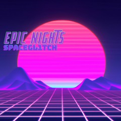 Epic Nights