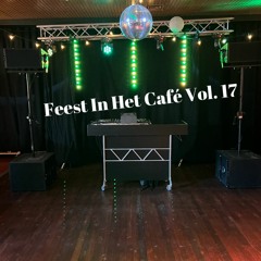 Feest In Het Café Vol. 17 Mixed By Dj Justin