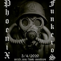 PHOENIX FUNKEROS - 5-4-2020