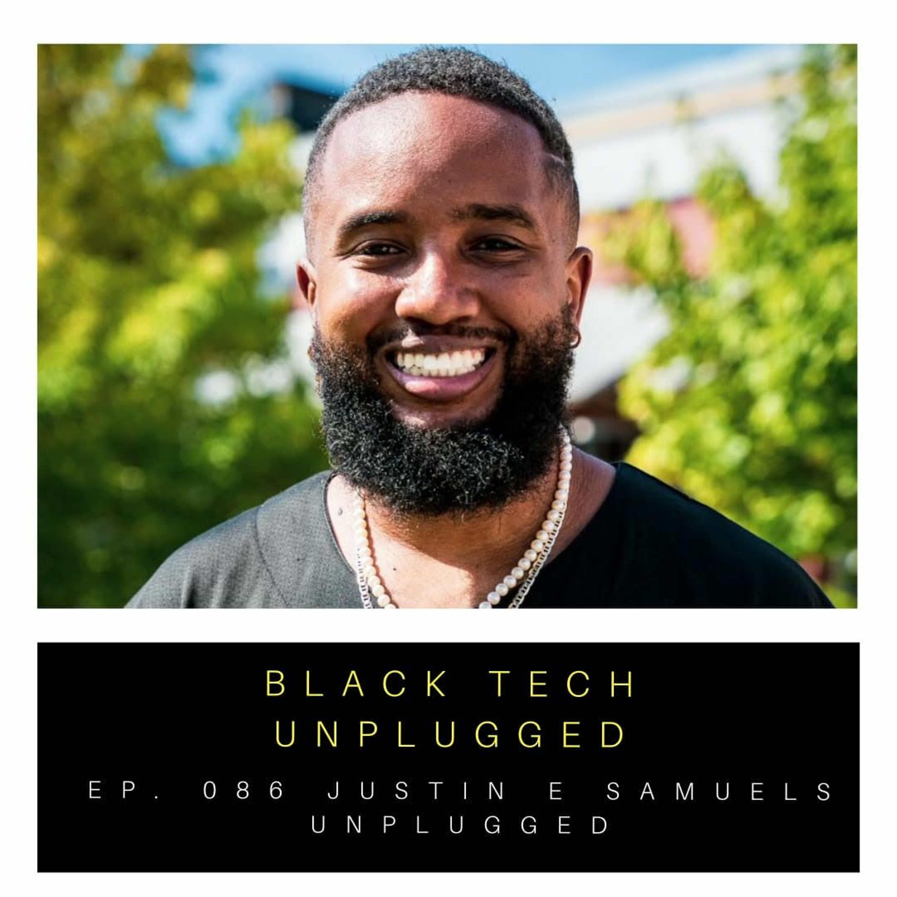 Black Tech Unplugged