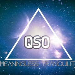 Meaningless Tranquility