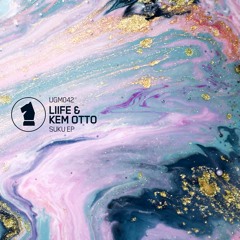 PREMIERE: LIIFE & Kem Otto - SUKU (Original Mix) [UGENIUS Music]