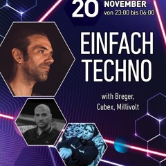 Cubex @ Club Schlaflos Aarau  w/Breger, Millivolt - Nov 2021