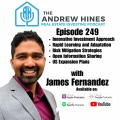 E249 The Untold Story of Self-Storage Success with James Fernandez