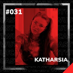 Wut_Cast #31 KATHARSIA