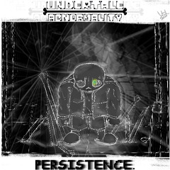 Undertale: Abnormality - persistence.