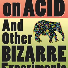 (PDF) Elephants on Acid: And Other Bizarre Experiments (Harvest Original)
