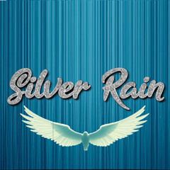 Silver Rain