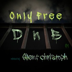 Only Free DnB // 01