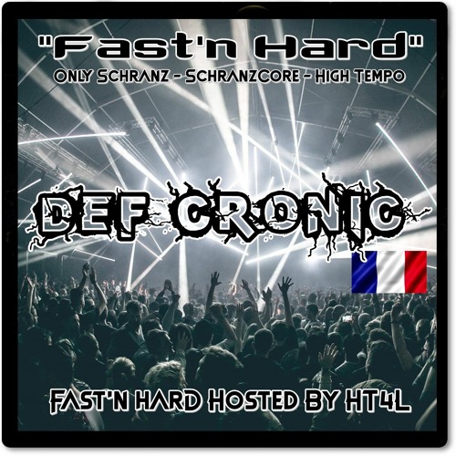 Def Cronic @ Fast´n´Hard [Hosted By HT4L]