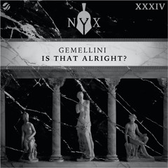 Gemellini - Is That Alright?