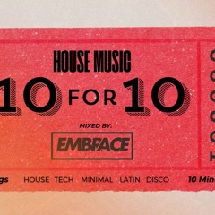 House Mix - 10 Minutes, 10 Songs - Minimal, Latin, Deep, House