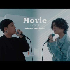 Jung Jinwoo- MOVIE (Feat. Rohann)