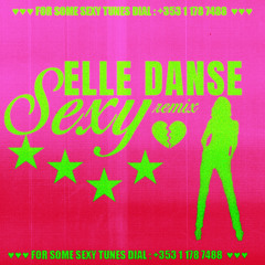 ELLE DANSE SEXY (SECRI'S SPEEDY G EDIT) FREE DOWNLOAD