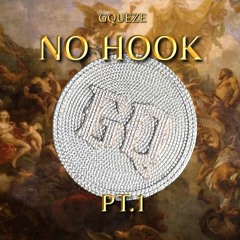 Gqueze - No Hook Pt.1.m4a