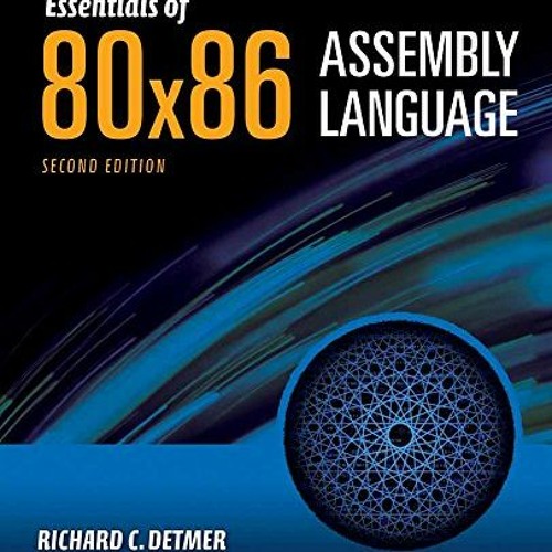 FREE KINDLE 📃 Essentials of 80x86 Assembly Language by  Richard C. Detmer KINDLE PDF