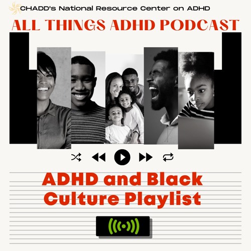 ADHD and Black Culture