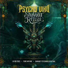 As-if • PsychoViko Shavuot Ritual 01.06.25