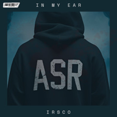 Irsco - In My Ear