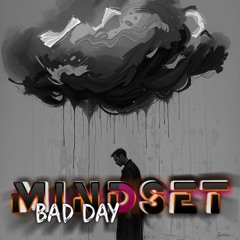 Bad Day