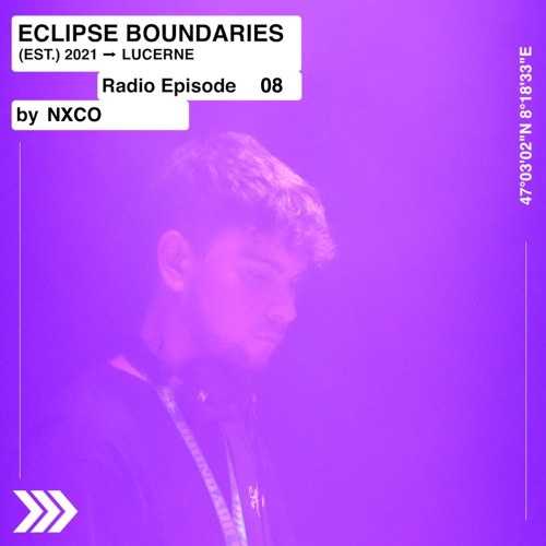 Eclipse Boundaries Radio 08 — NXCO