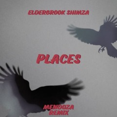 Elderbrook, Shimza - Places (Mendoza Remix) [-1 Pitched]