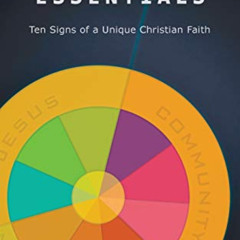 download PDF 💖 Anabaptist Essentials: Ten Signs of a Unique Christian Faith by  Palm