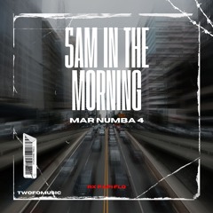 Mar Numba 4 - 5AM In The Morning (Rx Papi Flow)