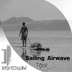 Sailing Airwave - Taal [Inspectrum Recordings]