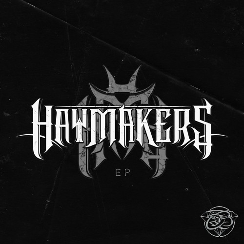 HAYMAKERS - CHOP CHOP