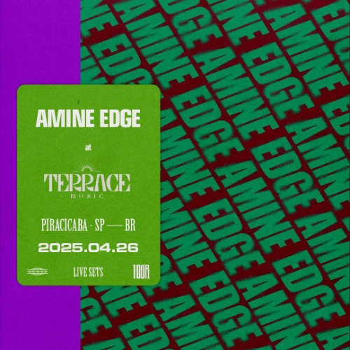 2025.04.26 - Amine Edge @ Terrace Music - Teraco Vianna, Piracicaba - SP, BR