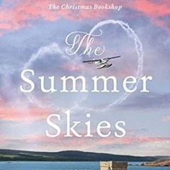 🌳[Read BOOK-PDF] The Summer Skies A Novel
