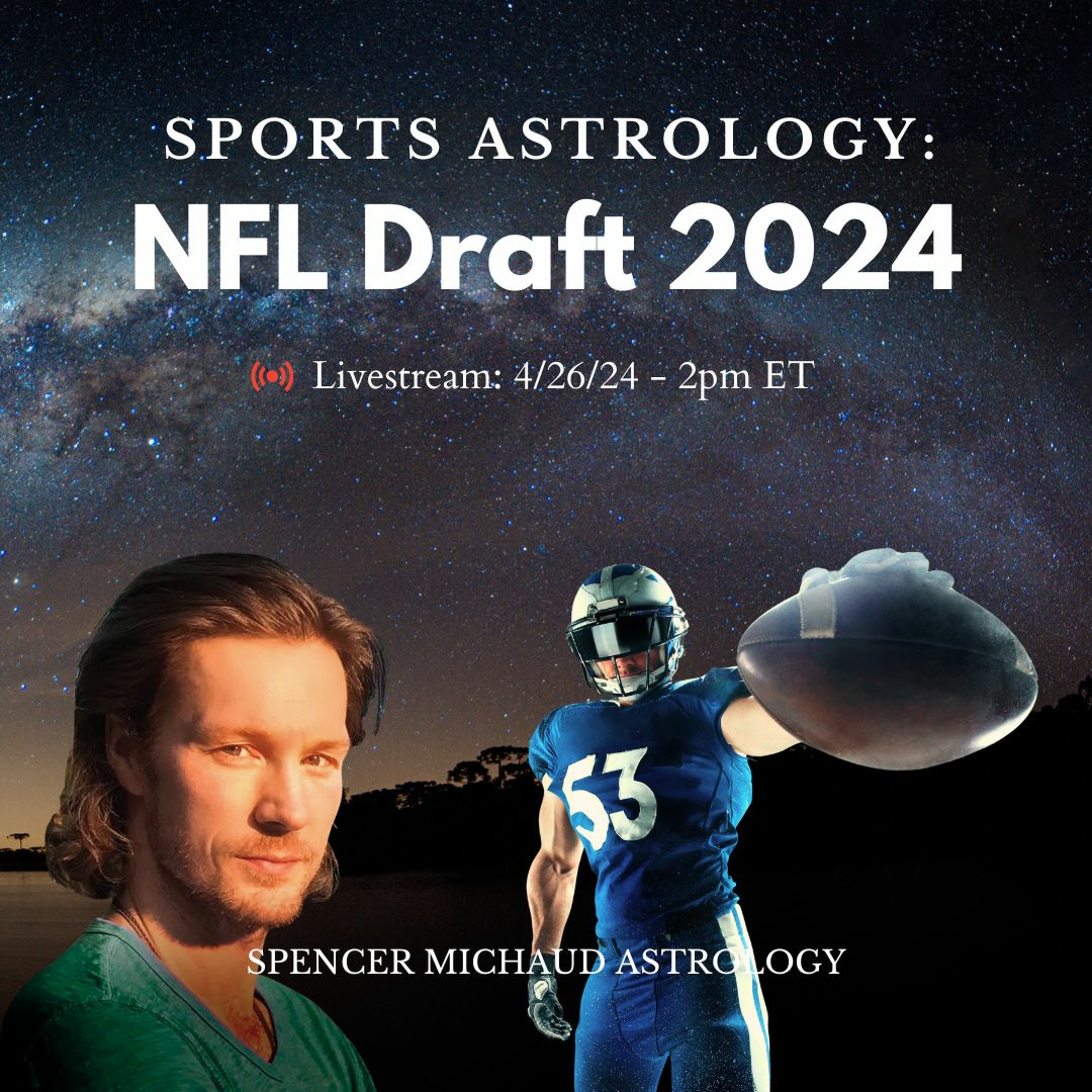 NFL Draft 2024 - Sports Astrology episode artwork