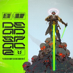 Deezave X Loud.drop - Dead Space