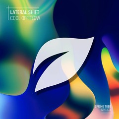 Lateral Shift - My Kind Of Love