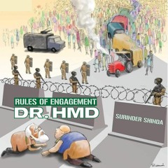 Rules Of Engagement - Dr HMD - Surinder Shinda