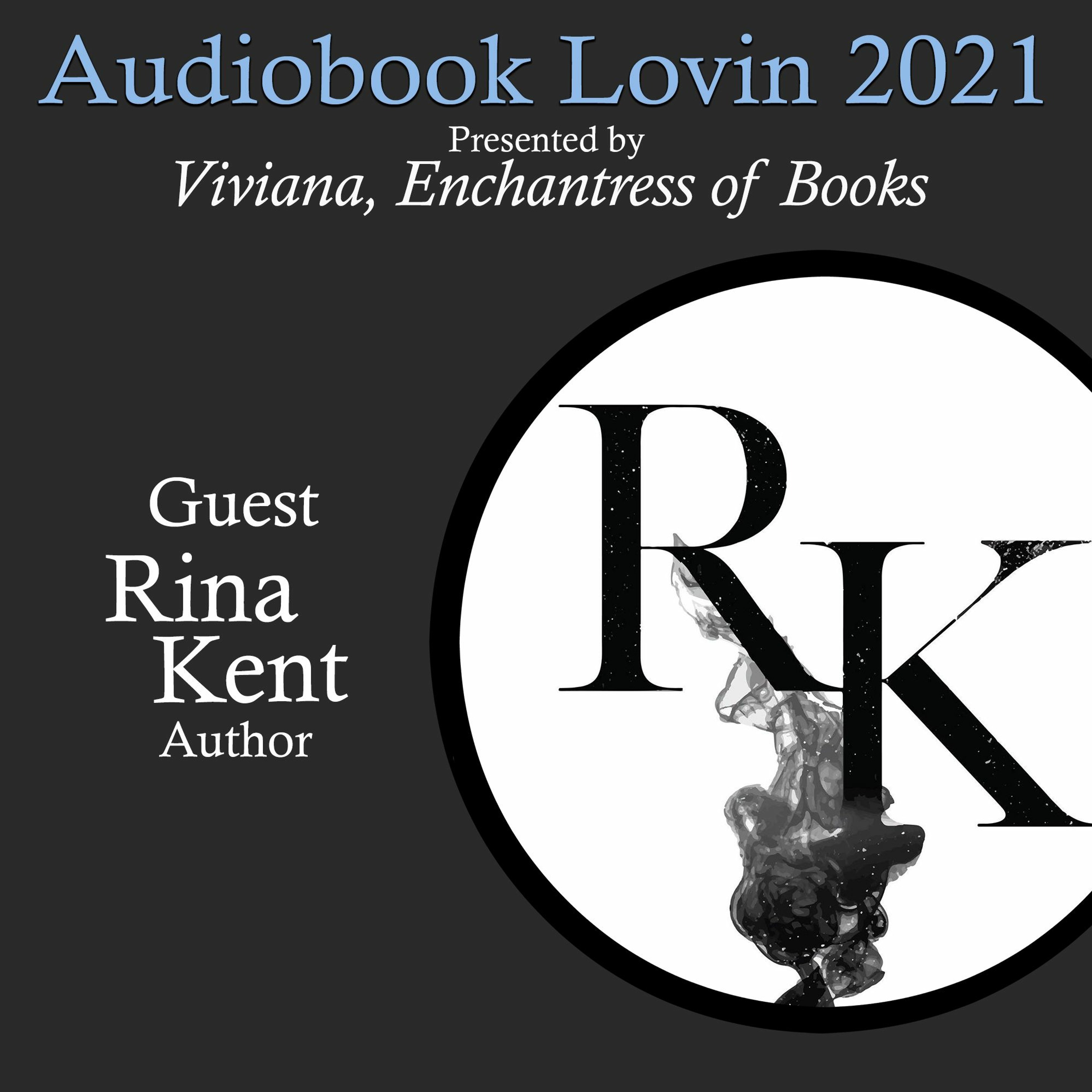 Audiobook Lovin' 2021 - Author Rina Kent episode artwork