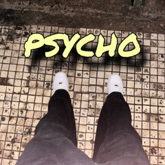 psycho
