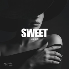 MENDA - Sweet